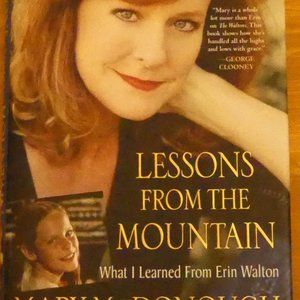 Lessons for the Mountain by Mary McDonough 2011Hardcover
